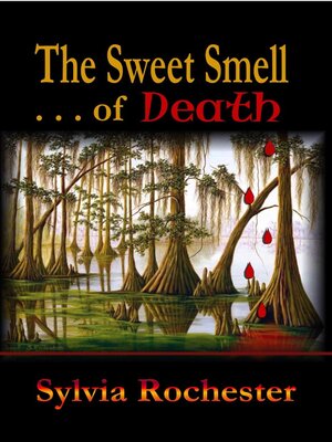 cover image of The Sweet Smell of Death